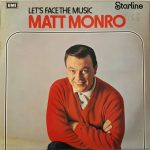 Matt Monro - Let's Face The Music  (LP, Comp)