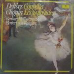 Léo Delibes, Frédéric Chopin / Roy Douglas, Berliner Philharmoniker, Herbert von Karajan - Coppélia / Les Sylphides (LP, Album, RE)