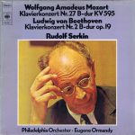 Wolfgang Amadeus Mozart, Ludwig van Beethoven, The Philadelphia Orchestra, Eugene Ormandy, Rudolf Serkin - Klavierkonzert Nr.27 B-Dur KV 595 / Klavierkonzert Nr.2 B-Dur Op. 19 (LP)