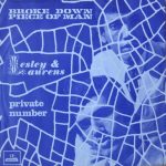 Lesley & Laurens - Broke Down Piece Of Man / Private Number (7", Single)