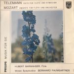 Hubert Barwahser - Telemann Suite Für Flöte Und Streicher/ Mozart Andante Für Flöte Und Orchester (10")
