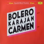 Herbert von Karajan Und Die Berliner Philharmoniker* - Bolero Carmen Karajan (12", Maxi)