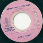 Buddy Lamp - Where Have You Been / I'm Coming Home (7", Promo)