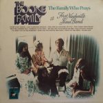 The Pat Boone Family & The First Nashville Jesus Band - The Family Who Prays (LP, Album)