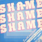 Smith And Jones - Shame Shame Shame  (12")
