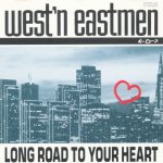 West'n Eastmen - Long Road To Your Heart (CD)