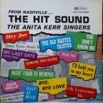 The Anita Kerr Singers - From Nashville ... The Hit Sound (LP)