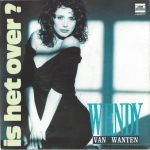 Wendy Van Wanten - Is Het Over ? (7", Single)