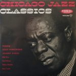 Various - Chicago Jazz Classics (LP, Comp, Mono)