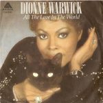 Dionne Warwick - All The Love In The World (7", Single)
