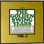 Various - The Golden Swing Years Vol. 1 (LP, Comp)