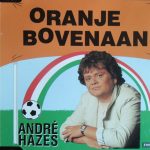André Hazes - Oranje Bovenaan (CD, Single)