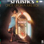 The Stylistics - Once Upon A Juke Box (LP, Album)