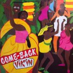 Vik'In (Very International Kadence In) - Come-Back (LP, Album)