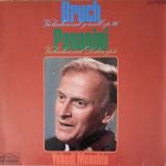 Max Bruch, Niccolò Paganini, Yehudi Menuhin - Violinkonzert G-Moll, Op. 26 / Violinkonzert D-Dur, Op. 6 (LP, Comp)