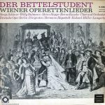 Sonja Schöner, Willy Hofmann, Heinz Hoppe, Benno Kusche, Chor Der Deutschen Oper Berlin und Orchester Der Deutschen Oper Berlin, Hermann Hagestedt, Richard Müller-Lampertz - Der Bettelstudent / Wiener Operettenlieder (LP, Mono, Club)