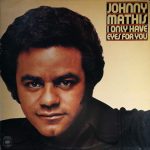 Johnny Mathis - I Only Have Eyes For You (LP, Album)