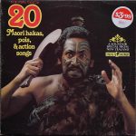 Te Roopu Tangai - 20 Maori Hakas, Pois & Action Songs (LP)