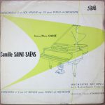 Camille Saint-Saëns, Jeanne-Marie Darré, Orchestre National De France, Louis Fourestier - Concerto No 2 En Sol Mineur Op. 22 Pour Piano Et Orchestre / Concerto No 4 En Ut Mineur Pour Piano Et Orchestre (LP, Mono)