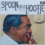 Jimmy Witherspoon With Jay McShann & His Band - Spoon Calls Hootie (LP, Mono, RE)