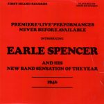 Earle Spencer And His New Band Sensation Of The Year - Introducing Earle Spencer And His New Band Sensation Of The Year -  1946 - Premiere 'Live' Performances Never Before Available (LP, Ltd)