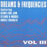 Various - Dreams & Frequencies Vol III (12")