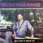 Winston Soso - Ah Can't Help It (LP, Album)