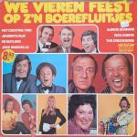 Various - We Vieren Feest Op Z'n Boerefluitjes (LP, Comp)