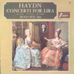 Joseph Haydn, Hugo Ruf - Concerti For Lira (LP, Album)