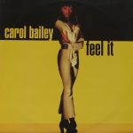 Carol Bailey - Feel It (12")