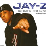 Jay-Z Feat. Beyoncé Knowles - '03 Bonnie And Clyde (CD, Single, Enh)