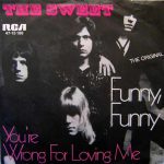 The Sweet - Funny, Funny (7", Single, Mono)