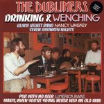 The Dubliners - Drinking & Wenching (LP, Comp)