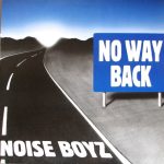 Noise Boyz* - No Way Back (12")