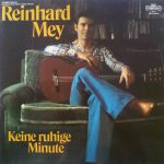 Reinhard Mey - Keine Ruhige Minute (LP, Album, Club)