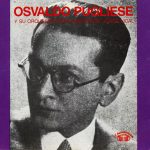 Osvaldo Pugliese Y Su Orquesta Típica - Osvaldo Pugliese Y Su Orquesta Típica (1949) (CD, Comp)