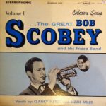 Bob Scobey's Frisco Band - The Great Bob Scobey And His Frisco Band, Volume I (LP)