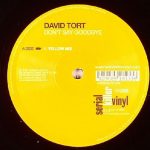 David Tort - Don't Say Goodbye (12")