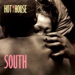 Hot House - South (CD, Album)