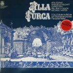 Wolfgang Amadeus Mozart, Christoph Willibald Gluck, Michael Haydn ; Collegium Aureum, Franzjosef Maier - Alla Turca (LP)