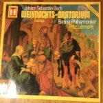 Johann Sebastian Bach, Berliner Philharmoniker, Fritz Lehmann - Weihnachts-Oratorium Auszüge (LP)