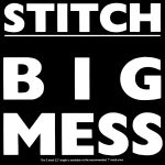 Stitch (3) - Big Mess (12")