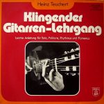 Heinz Teuchert - Klingender Gitarren-Lehrgang (LP)