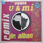 Dr. Alban - U & Mi (Remix) (12", Maxi)