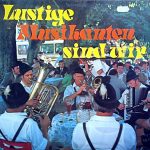 Various - Lustige Musikanten Sind Wir (LP, Comp)