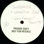Swagman - Lone Ranger (12", Promo, W/Lbl)