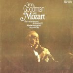 Wolfgang Amadeus Mozart - Benny Goodman - Benny Goodman Spielt Mozart (LP, Album, RE)