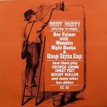 Roy Palmer With Memphis Night Hawks & Chicago Rhythm Kings (2) - Rent Party Playing To-Night (LP, Comp)