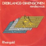 Rheingold - Dreiklangs-Dimensionen (7", Single)