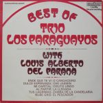 Luis Alberto del Parana y Los Paraguayos - Best Of Trio Los Paraguayos With Louis Alberto Del Parana (LP, Comp, RE, RM)